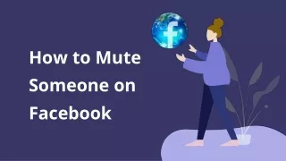 How to Mute Someone on Facebook |Troubleshoot Xperts