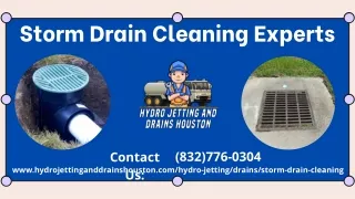 Storm Drain Cleaning Experts| Hydro Jetting And Drains Houston