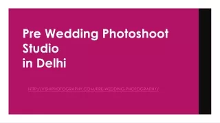 pre wedding photoshoot studio in delhi