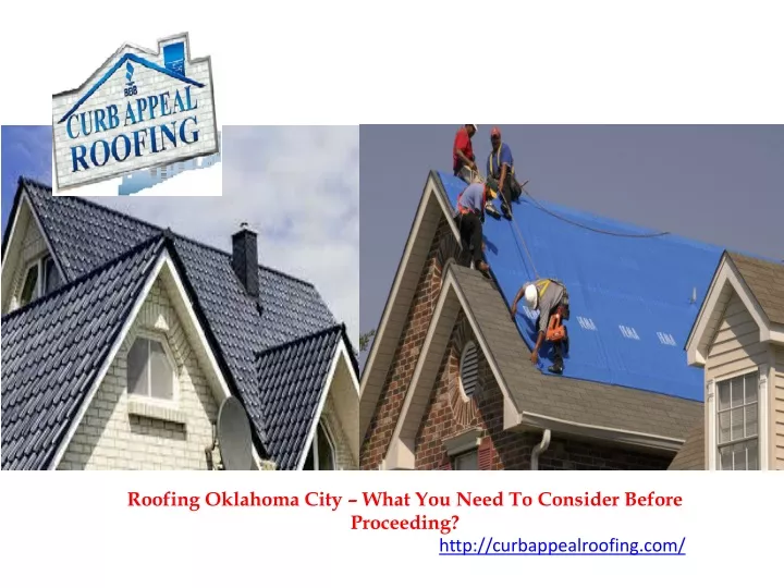 roofing oklahoma city what you need to consider