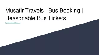 Musafir Travels _ Bus Booking _ Reasonable Bus Tickets_http___www.musafirbus.com_