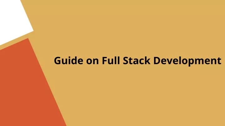 guide on full stack development