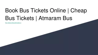 Book Bus Tickets Online _ Cheap Bus Tickets _ Atmaram Bus_http___www.atmaramtravels.in_