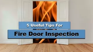 5 Useful Tips For Fire Door Inspection