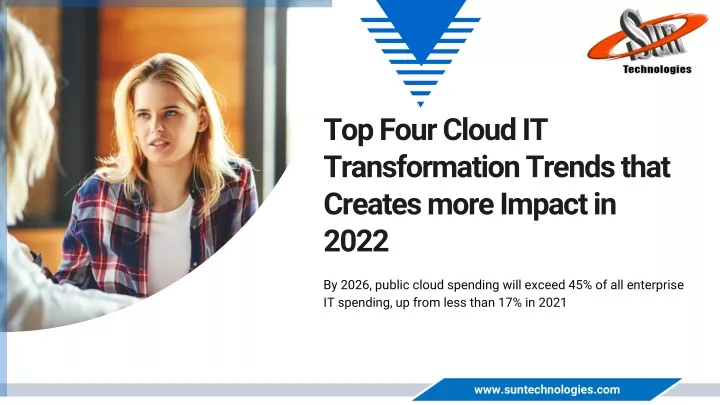 top four cloud it transformation trends that