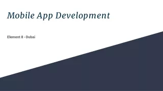 Mobile App Development - Element8