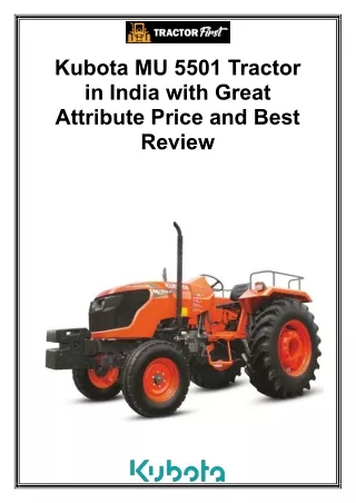 Kubota MU 5501 Tractor in India With Great Attribute Price and Best Review