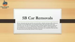 5b car removals