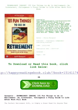 $DOWNLOAD$ [EBOOK] 101 Fun Things to do in Retirement An Irreverent  Outrageous