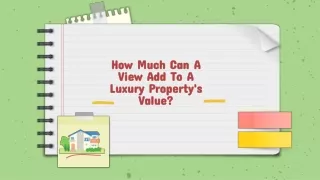 How Much Can A View Add To A Luxury Property's Value?