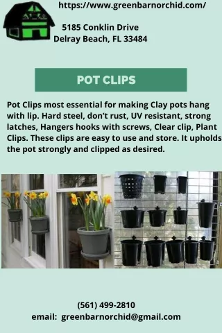 Avail Pot Clips at Green Barn Orchid Supplies!