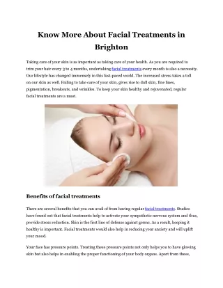 Know more about facial treatments in Brighton