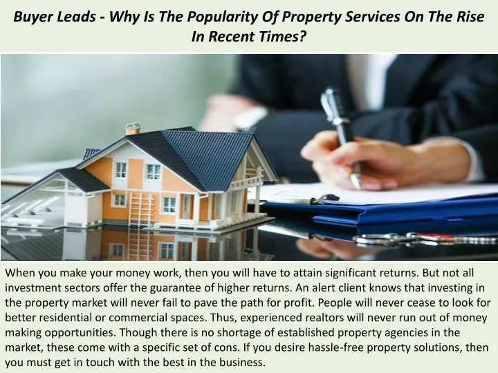 buyer leads why is the popularity of property services on the rise in recent times