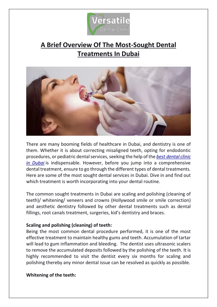 a brief overview of the most sought dental