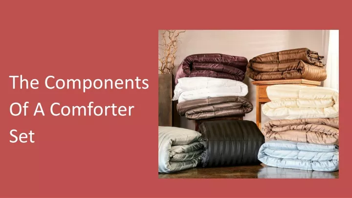 the components of a comforter set