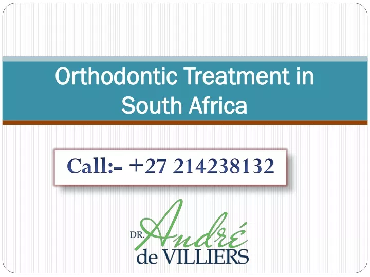 orthodontic treatment in south africa