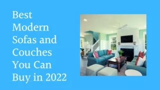 Best Modern Sofas and Couches You Can Buy in 2022