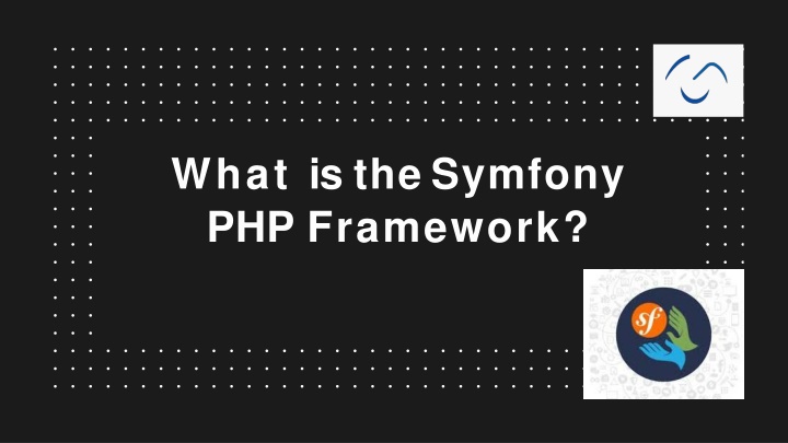 what is the symfony php framework