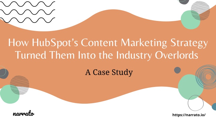 how hubspot s content marketing strategy turned