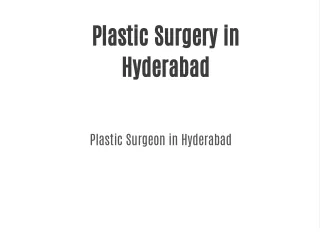 Plastic Surgery in Hyderabad