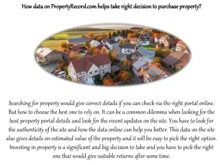 How data on PropertyRecord.com helps take right decision to purchase property?