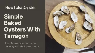 Simple Baked Oysters With Tarragon - HowToEatOyster