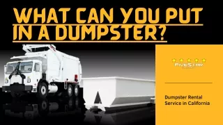 What Can You Put in a Dumpster