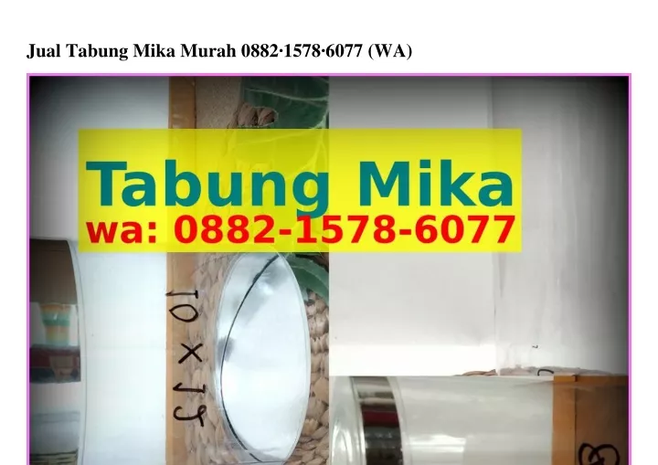 jual tabung mika murah 0882 1578 6077 wa