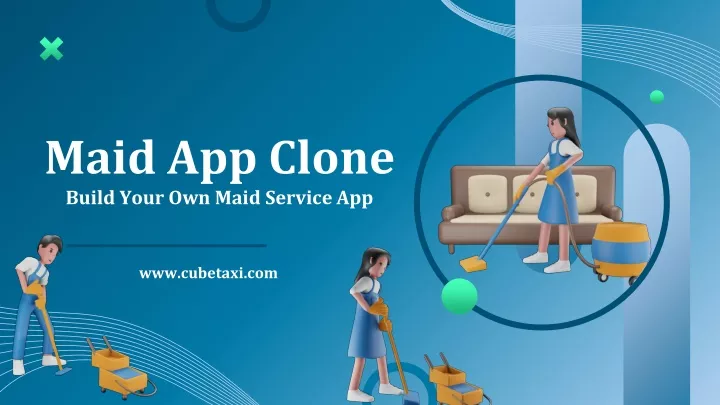 maid app clone build your own maid service app