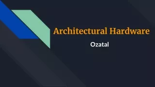 architectural hardware