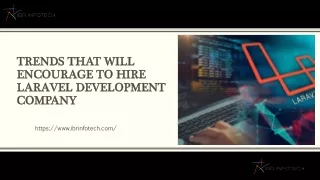 trends that will encourage to hire laravel development company