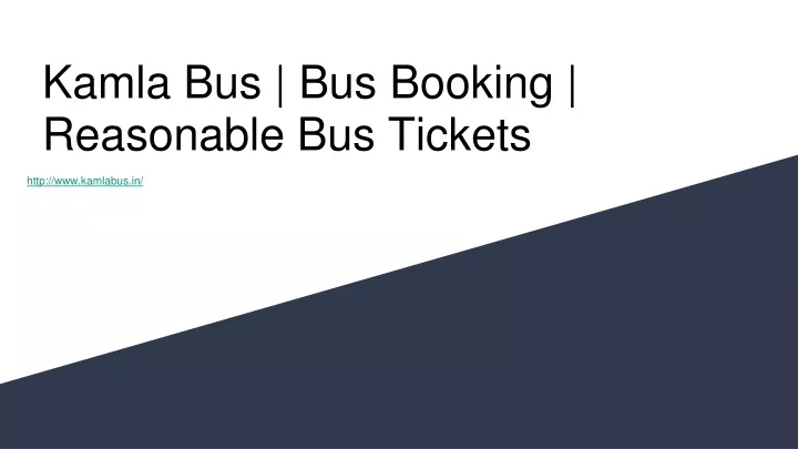 kamla bus bus booking reasonable bus tickets