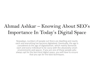 Ahmad Ashkar – Knowing About SEO’s Importance In Today’s Digital Space