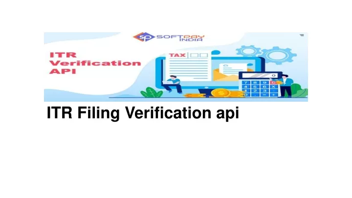itr filing verification api