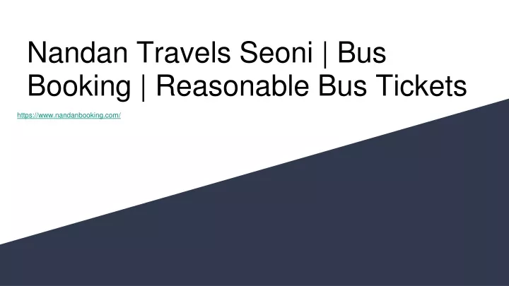 nandan travels seoni bus booking reasonable bus tickets