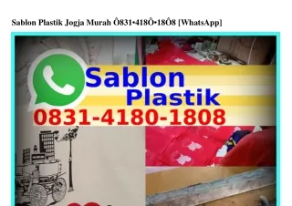Sablon Plastik Jogja Murah Ô83l~Ꮞl8Ô~l8Ô8(WA)