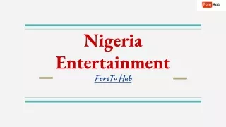 Nigeria Entertainment
