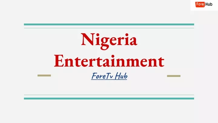 nigeria entertainment