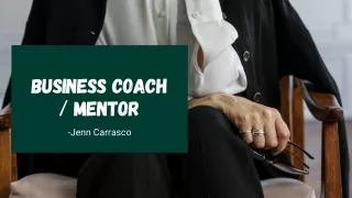 Choose The Best Business Coach For Your Business | Jenn Carrasco