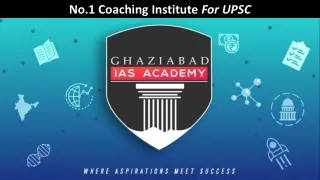 Best UPSC Coaching in Ghaziabad - Ghaziabad IAS Academy 8851330108