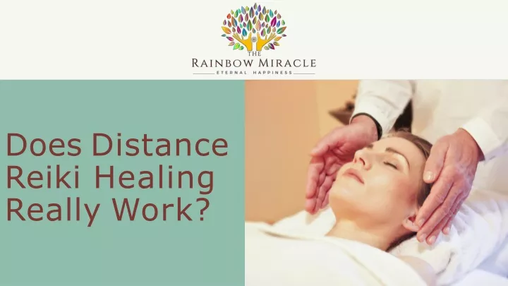 does distance reiki healing really work