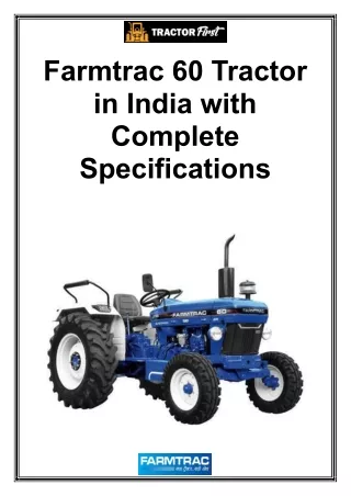 Farmtrac 60 Tractor in India with Complete Specifications
