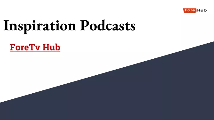 inspiration podcasts