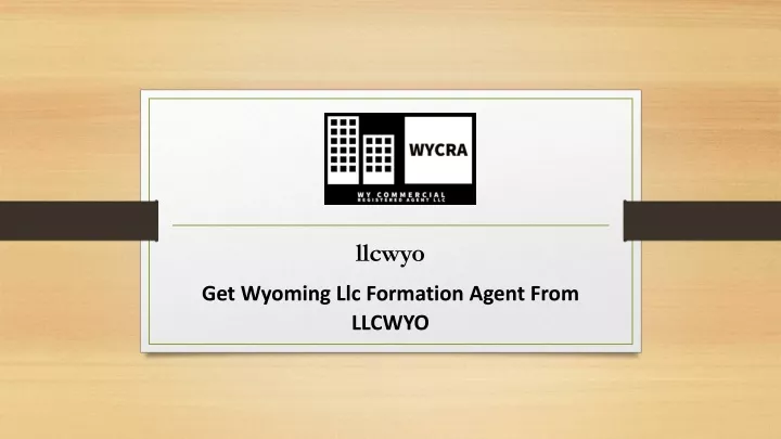 llcwyo get wyoming llc formation agent from llcwyo