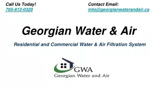 Water Treatment and Air Filtration systems in Toronto - Georgian Water & Air