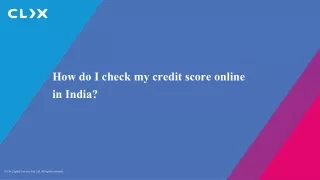 How do I check my credit score online in India