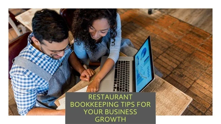 PPT - RESTAURANT BOOKKEEPING TIPS FOR YOUR BUSINESS GROWTH PowerPoint ...