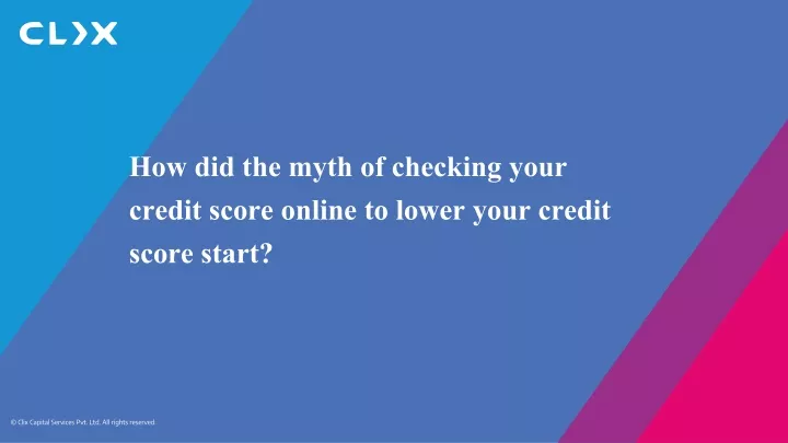 how did the myth of checking your credit score