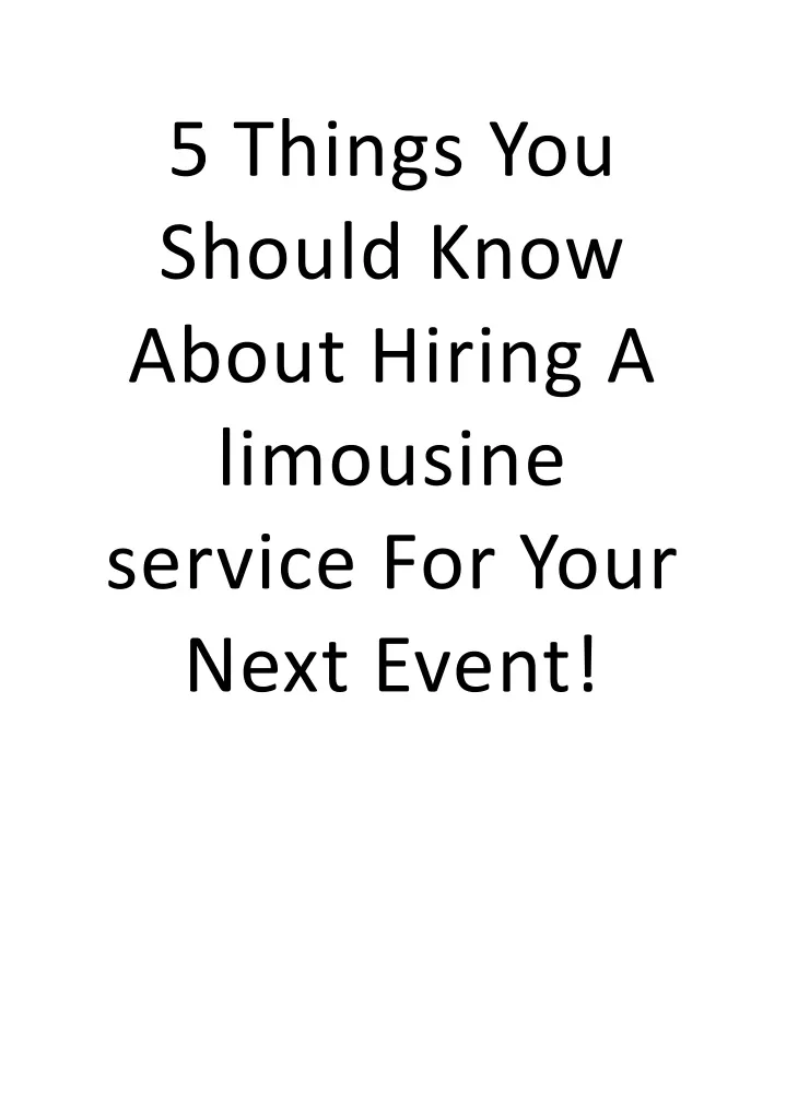 5 things you should know about hiring a limousine