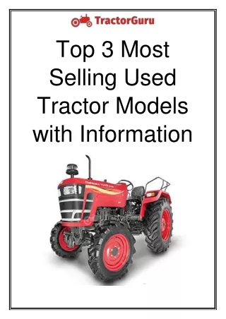 Top 3 Most Selling Used Tractor Models with Information